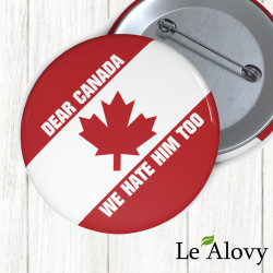 Dear Canada Pin Button We Hate Him Too Activist Canadian Button Pin Elbows Up Proud Stand With Canada