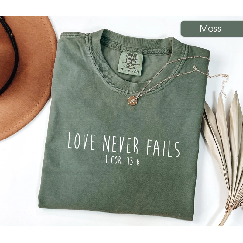 Bible Verse Shirt Love Never Fails Bible Quote Christian TShirt