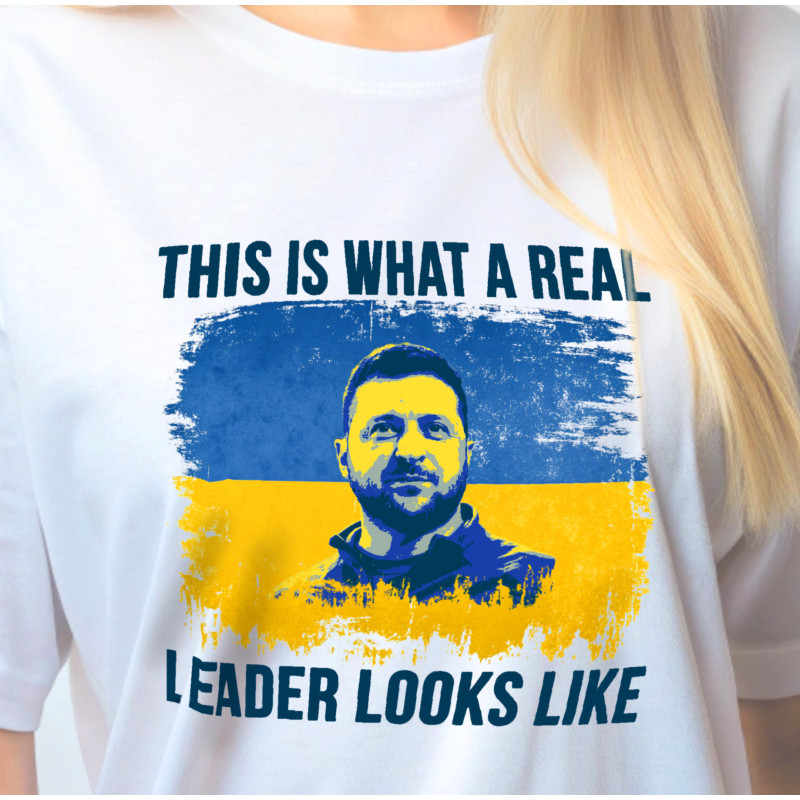 Zelensky, This Is What A Real Leader Looks Like Tee, Support Ukraine, Gift for Activists, Jersey Tee, Political Statement Shirt