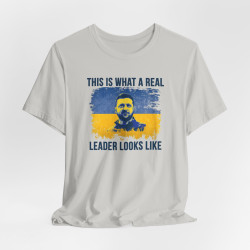 Zelensky, This Is What A Real Leader Looks Like Tee, Support Ukraine, Gift for Activists, Jersey Tee, Political Statement Shirt