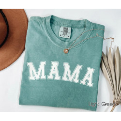Mama Mothers Day Gift Idea T-shirt Gift for Mommy TShirt New Mom Shirt